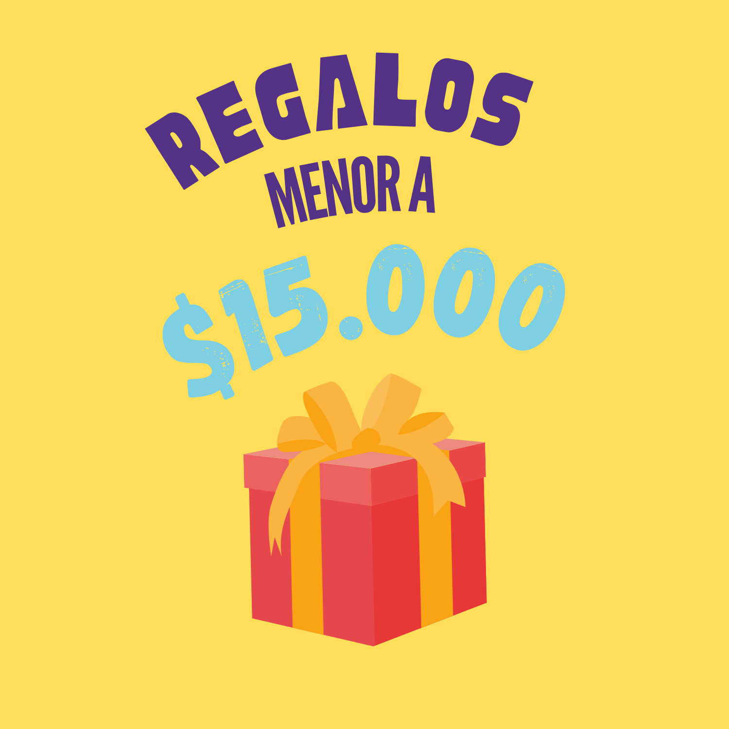 Regalos menor a $15.000