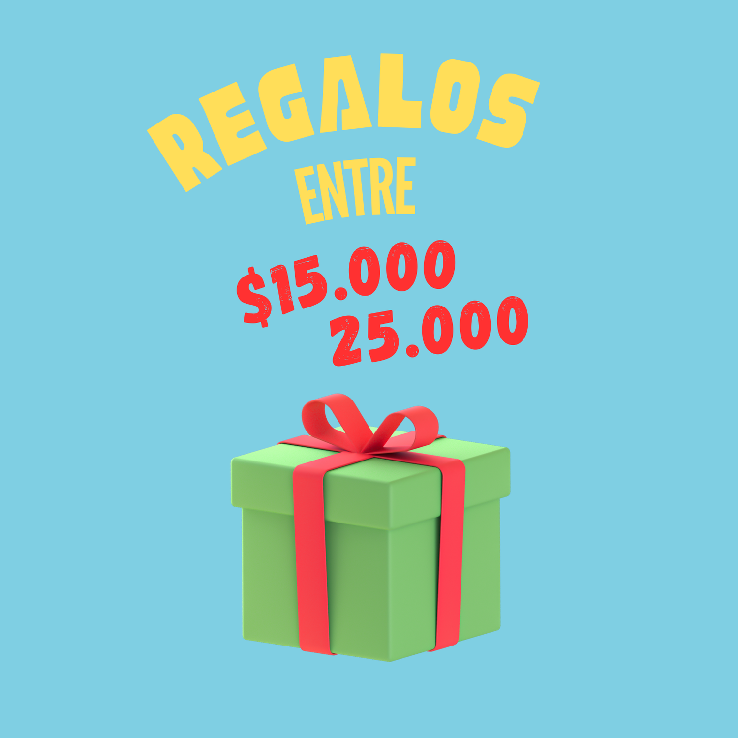 Regalos entre $15.000 y $25.000
