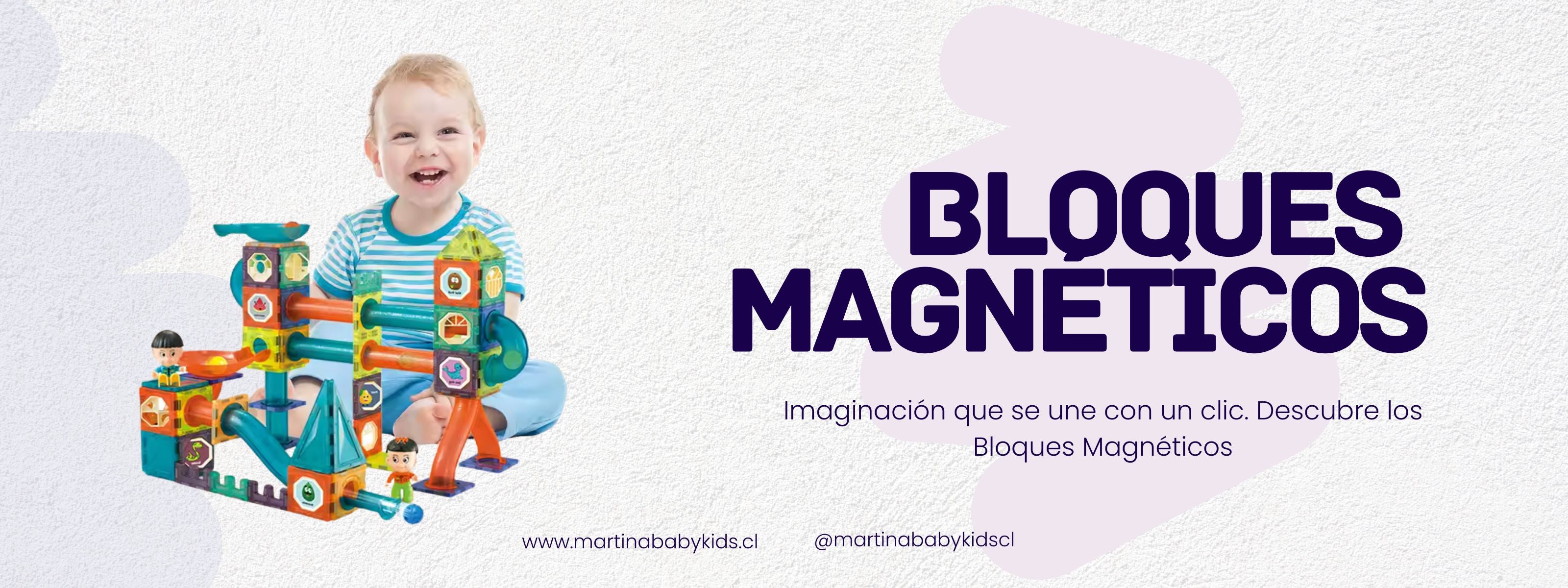 Bloques magnéticos en Martina Baby & Kids, diversión infinita y aprendizajes reales